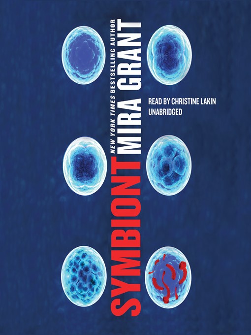 Title details for Symbiont by Mira Grant - Available
